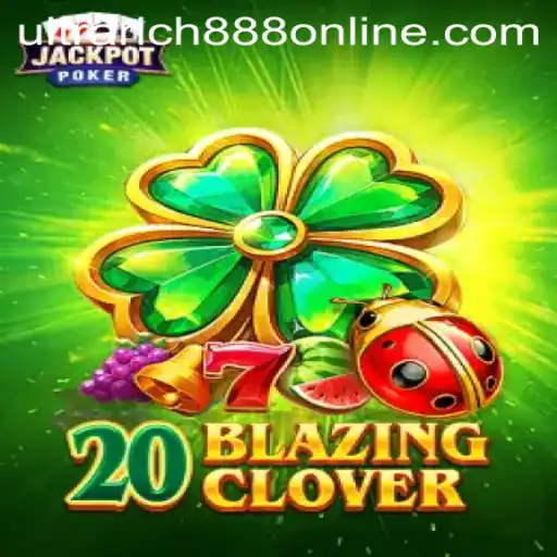 Discover the Exciting World of 20BlazingClover with UltraRich888