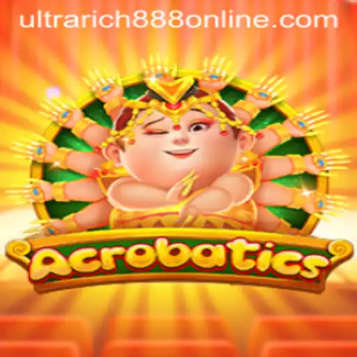 Mastering the Thrills of Acrobatics: A Dive into UltraRich888
