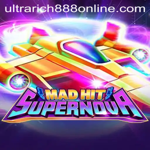 MadHitSupernova: A New Era in Gaming with UltraRich888