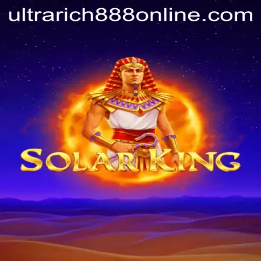 Exploring the Exciting World of SolarKing: UltraRich888 Game Guide